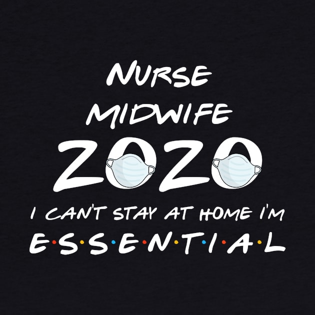 Nurse Midwife 2020 Quarantine Gift by llama_chill_art